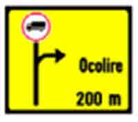 Indicator rutier Presemnalizarea rutei ocolitoare